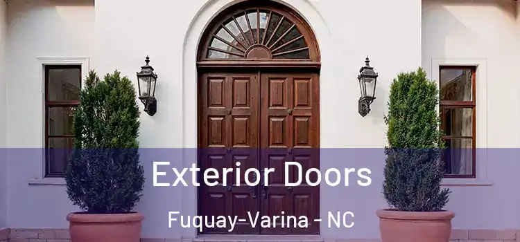 Exterior Doors Fuquay-Varina - NC