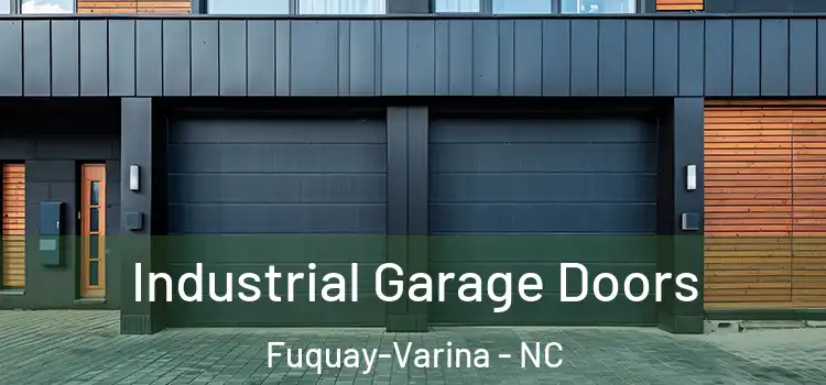 Industrial Garage Doors Fuquay-Varina - NC