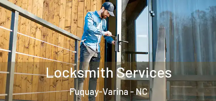 Locksmith Services Fuquay-Varina - NC