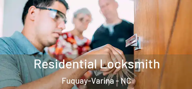 Residential Locksmith Fuquay-Varina - NC